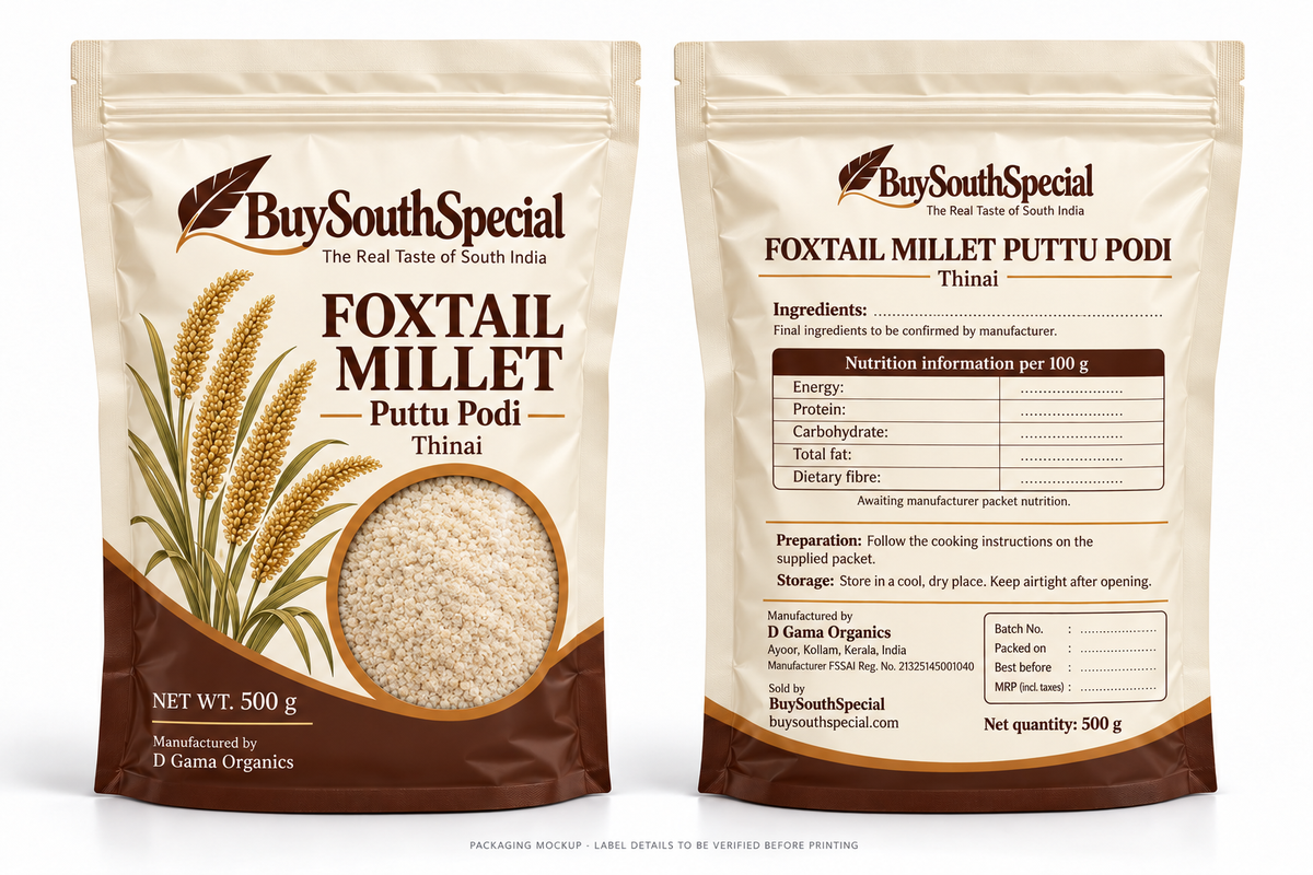 BuySouthSpecial Foxtail Millet (Thinai) Puttu Podi - 500 g - proposed front and back packaging mockup